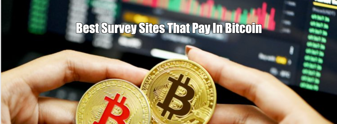 Survey Sites That Pay In Bitcoin