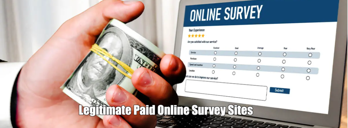 Legitimate Paid Online Survey Sites